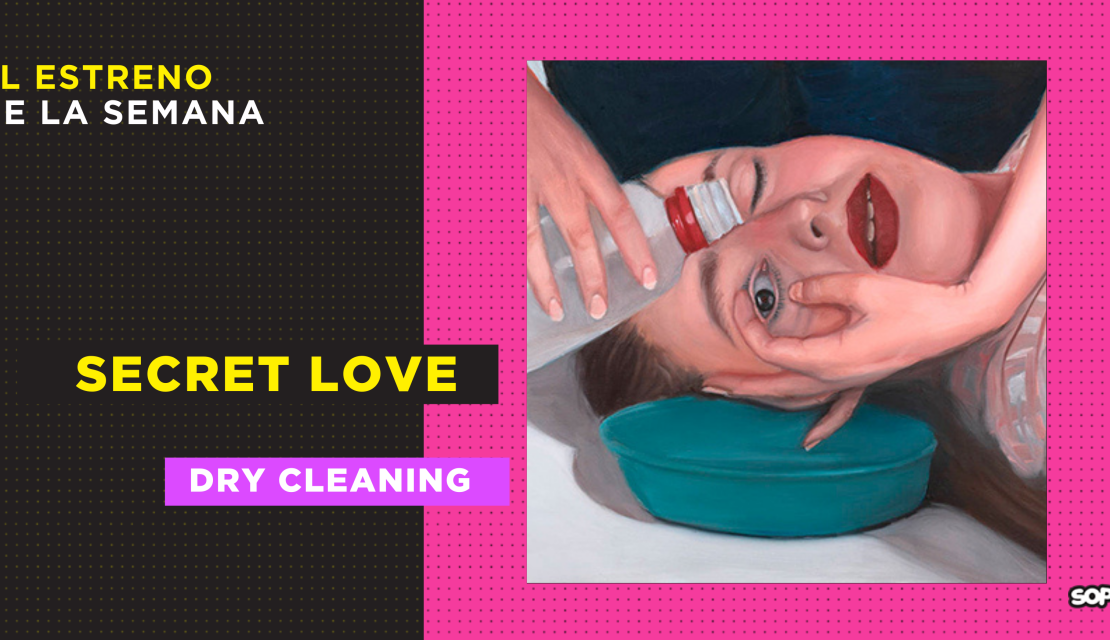 5 claves para entrarle a ‘Secret Love’, lo nuevo de Dry Cleaning