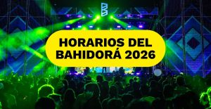 horarios-por-dia-viernes-sabado-domingo-bahidora-2026