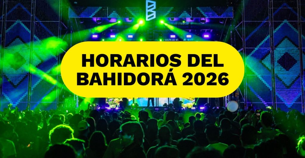 horarios-por-dia-viernes-sabado-domingo-bahidora-2026-destacada