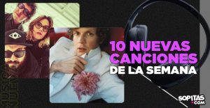 nuevas canciones de la semana