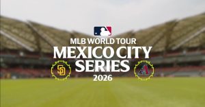 MLB en México 2026: Precios y cómo comprar boletos para el Padres vs Arizona