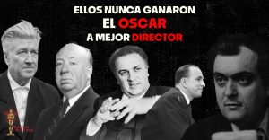 10 directores que nunca ganaron el premio Oscar a Mejor Director