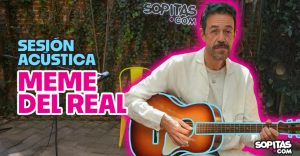 meme del real sesión acústica sopitas covers juan gabriel bad bunny