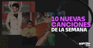 playlist nuevas canciones semana
