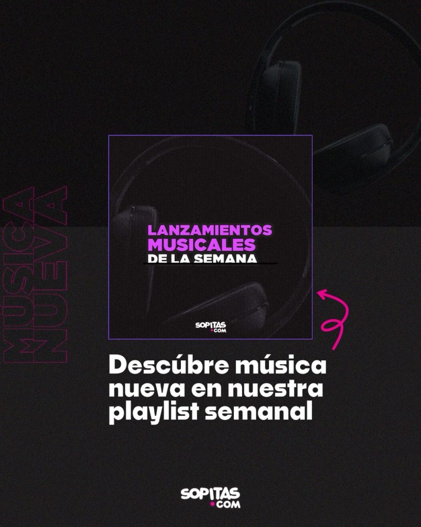 nuevas canciones semana