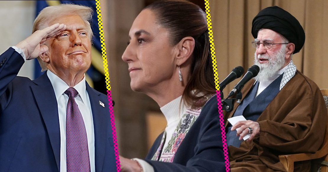 Esta es la postura de México ante los ataques de Estados Unidos a Irán