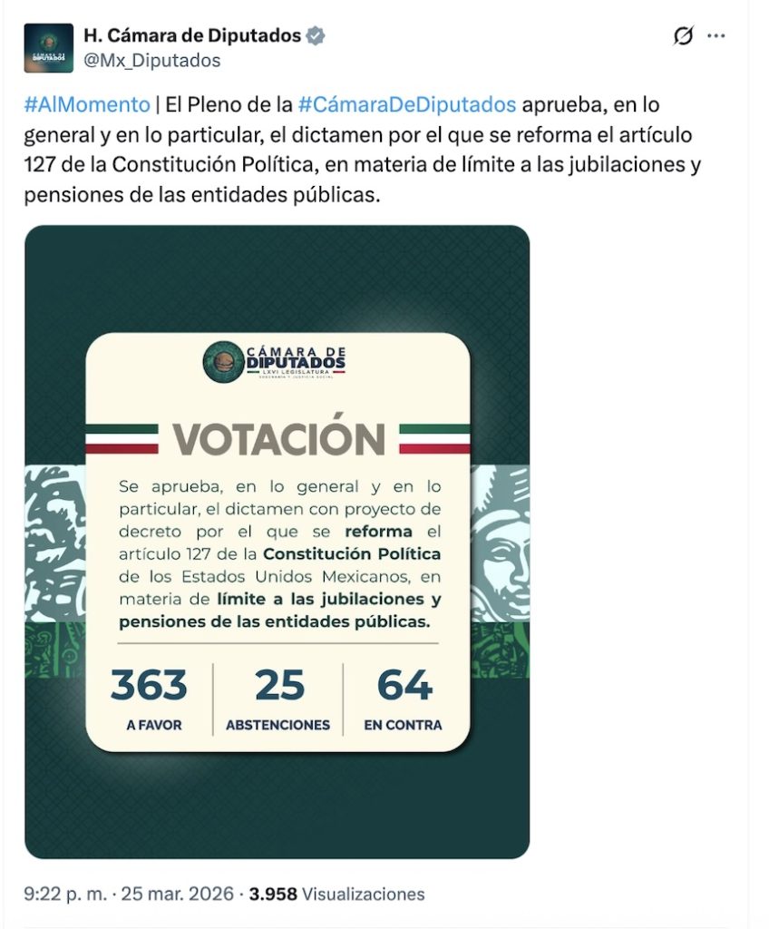 Diputados aprueban reforma a las "pensiones doradas" y, ¿qué sigue?