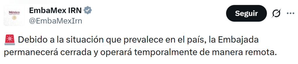 Cierran la Embajada de México en Irán por guerra con Estados Unidos