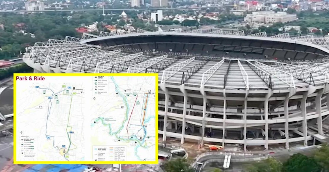 Park and Ride: Las 5 rutas exprés para llegar a los partidos del Mundial en el Estadio Azteca