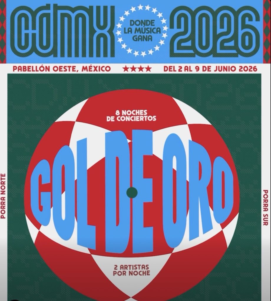 gol de oro conciertos cdmx mundial 2026