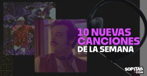 nuevas canciones semana