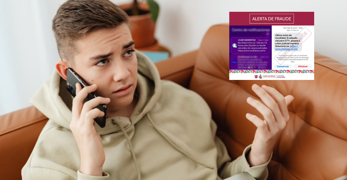 ¡Cuidado, no te vayan a chamaquear! Semovi alerta por fraudes por mensajes fakes de multas de transito