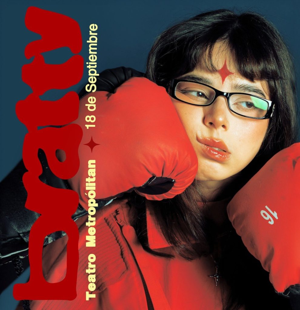 Bratty en Teatro Metropólitan