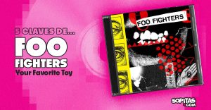 foo-fighters-your-favorite-toy-resena-disco