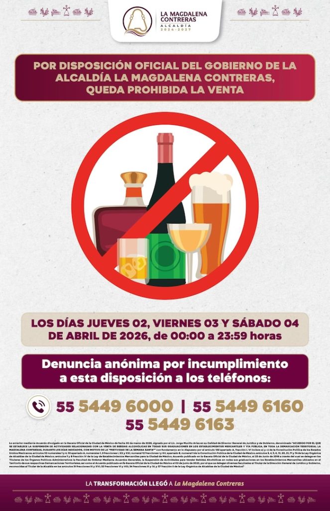 Estas son las alcaldías de CDMX con Ley Seca en Semana Santa 2026