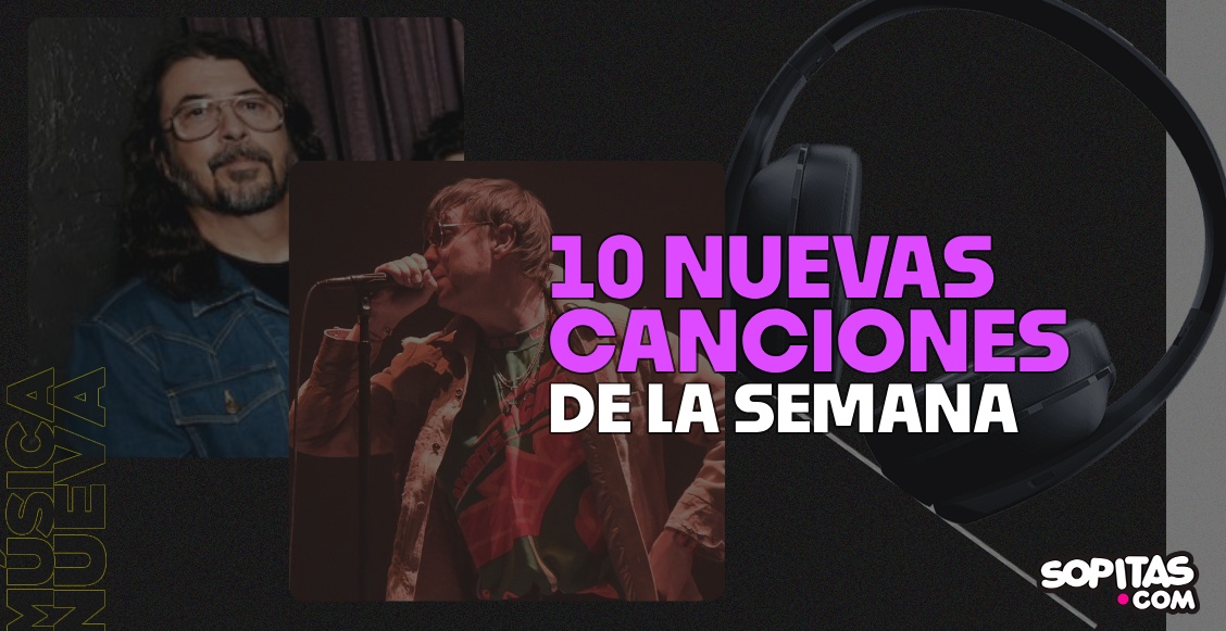 nuevas canciones semana