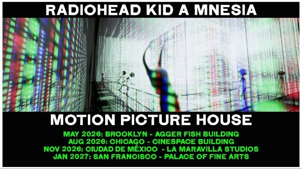 radiohead kid amnesia 2026 mexico