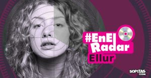 ellur-indie-pop-rock-en-el-radar