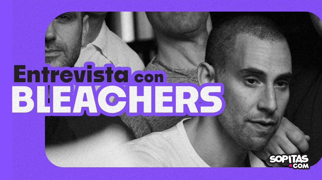 Entrevista con Bleachers: “México entiende el tipo de música que hacemos más que la mayoría”