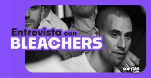 entrevista-jack-antonoff-bleachers-everyone-for-ten-minutes
