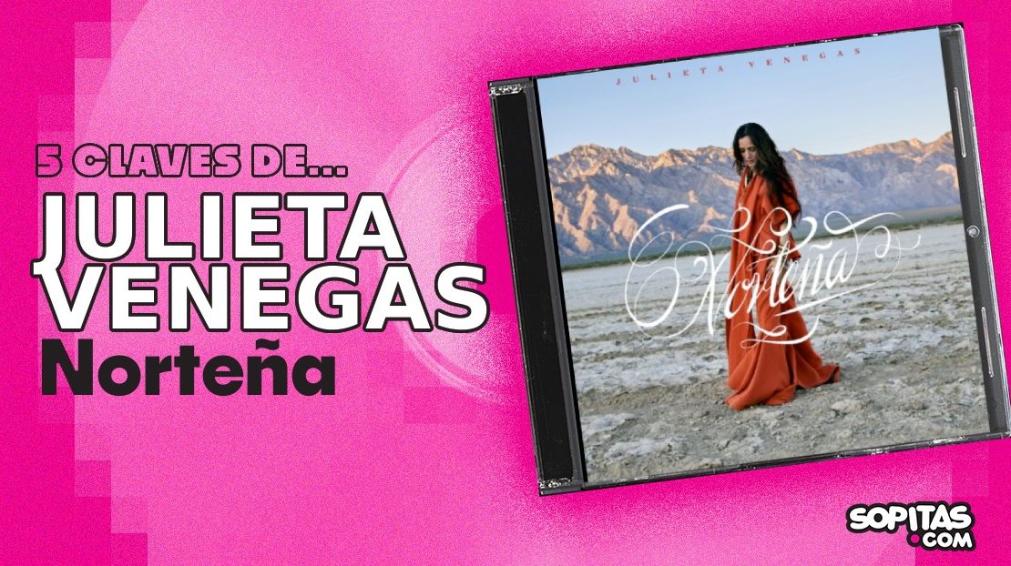 5 claves para entrarle a ‘Norteña’, el nuevo disco de Julieta Venegas