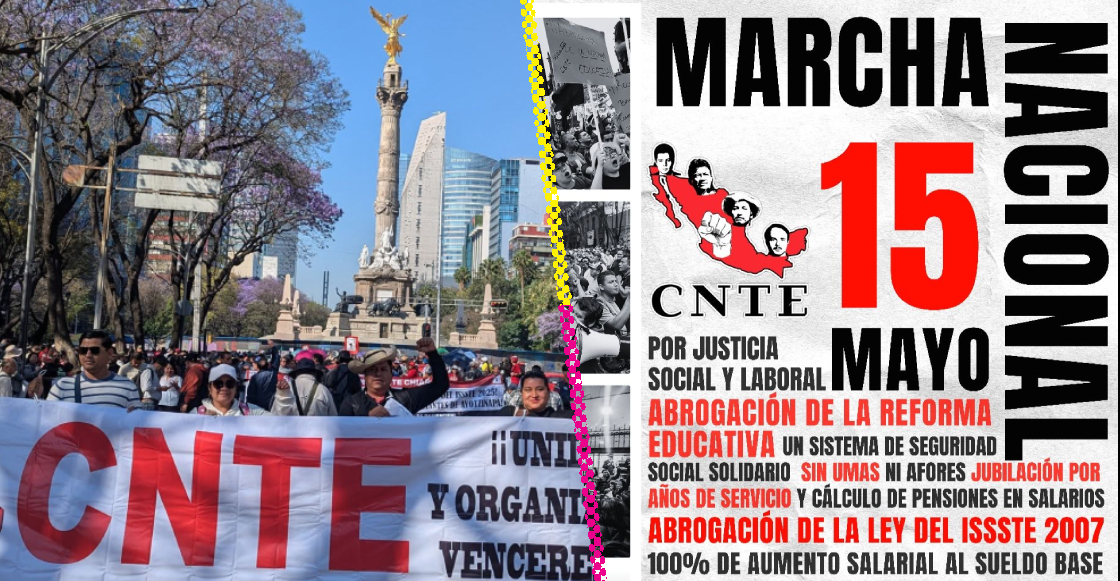 megamarcha-cnte-dia-del-maestro-ruta-calles-cerradas-alternativas-mayo-2026-destacada