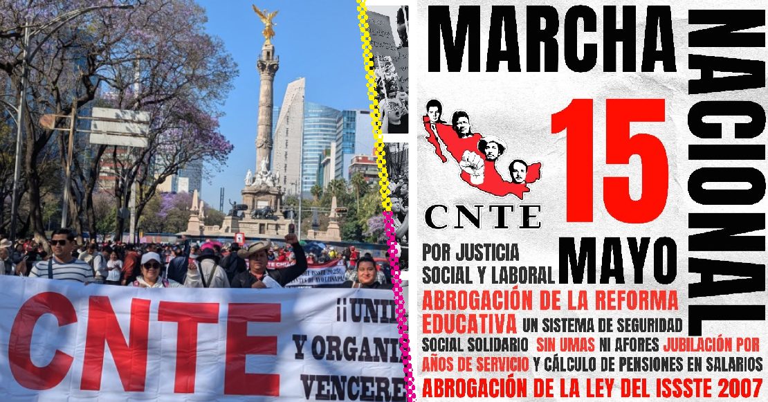 Megamarcha de la CNTE el Día del Maestro: Ruta y calles cerradas