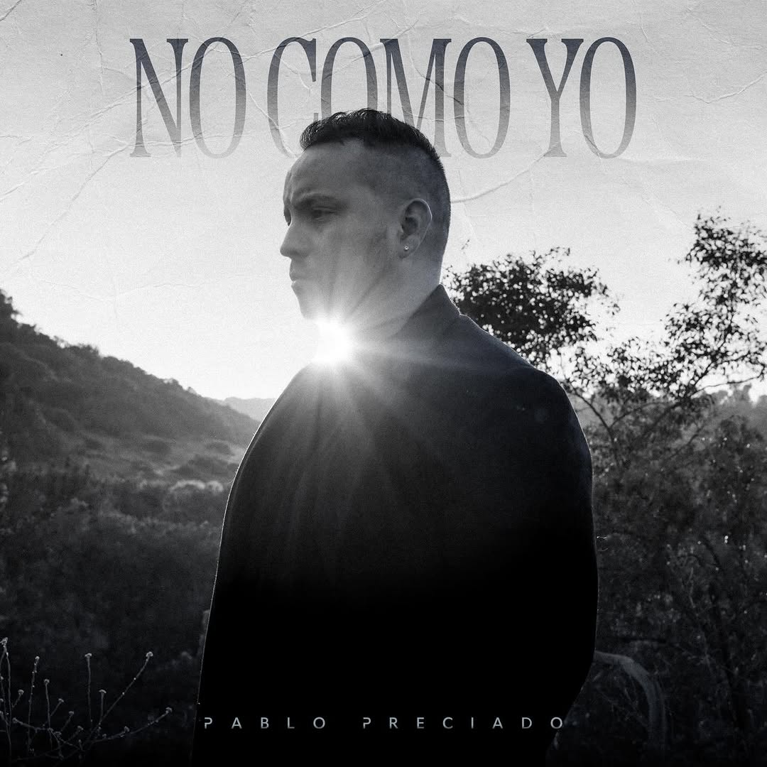 pablo-preciado-no-como-yo