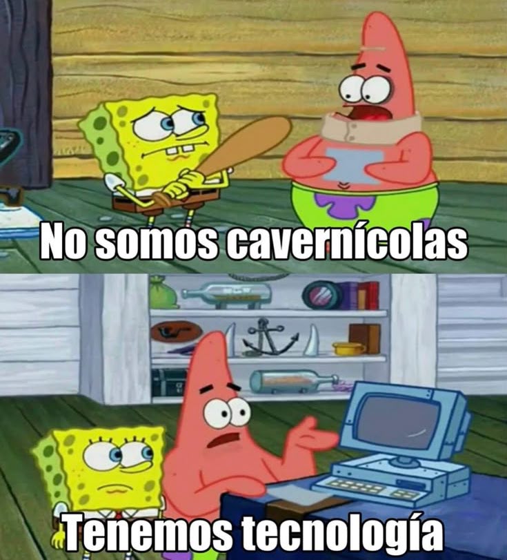 Tenemos tecnologia meme