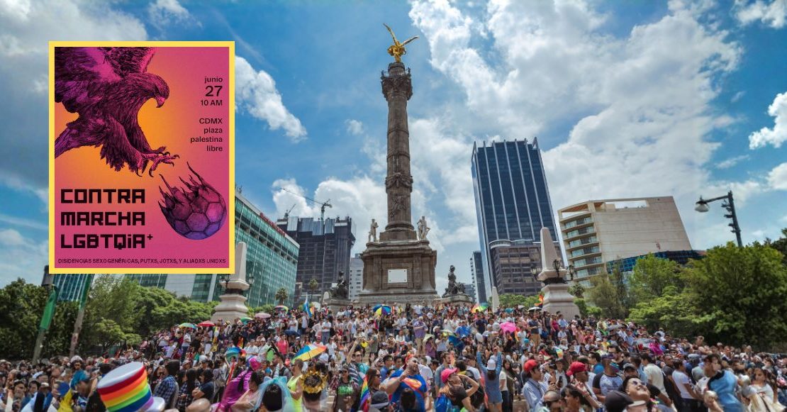¿Por qué habrá una contramarcha LGBT+ en CDMX? Esto sabemos