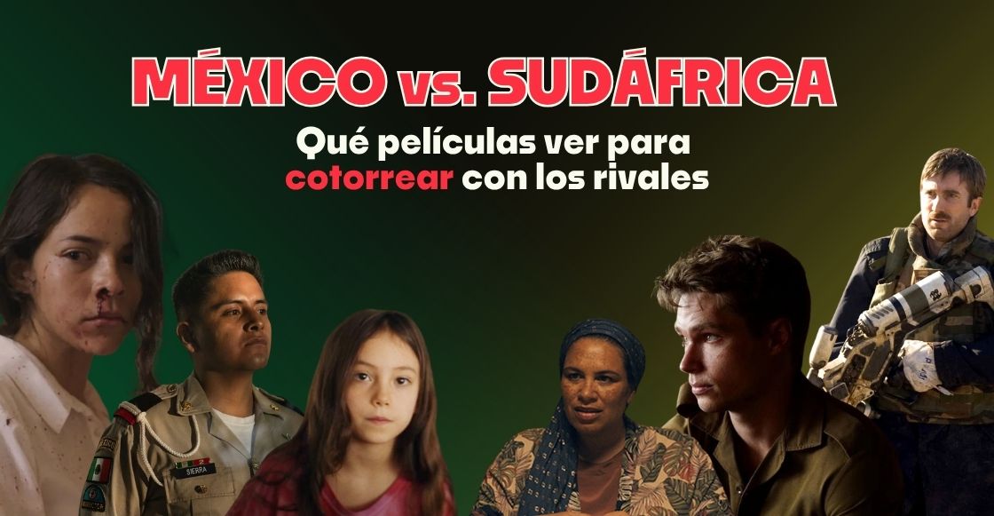 México vs. Sudáfrica: Qué películas ver para cotorrear con los rivales en el Mundial 2026