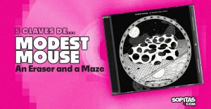 modest-mouse-an-eraser-and-a-maze-resena-disco