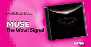 ￼muse-the-wow-signal-resena-disco