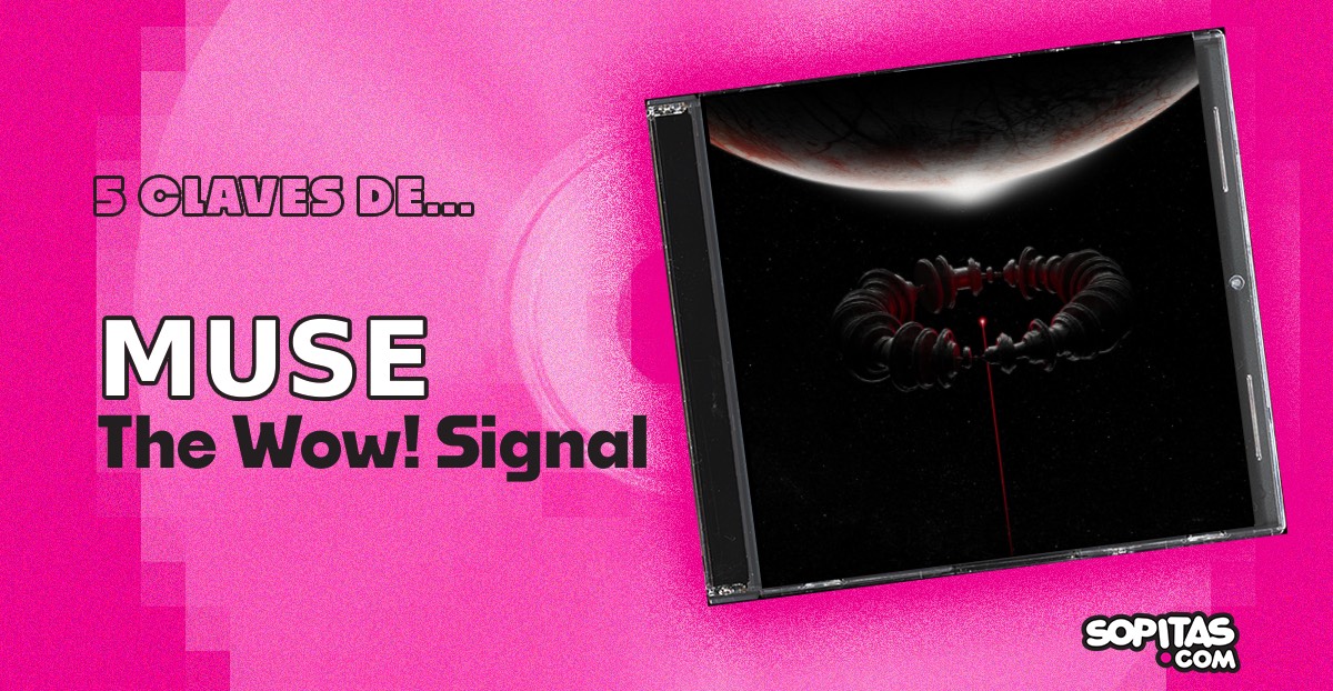 ￼muse-the-wow-signal-resena-disco