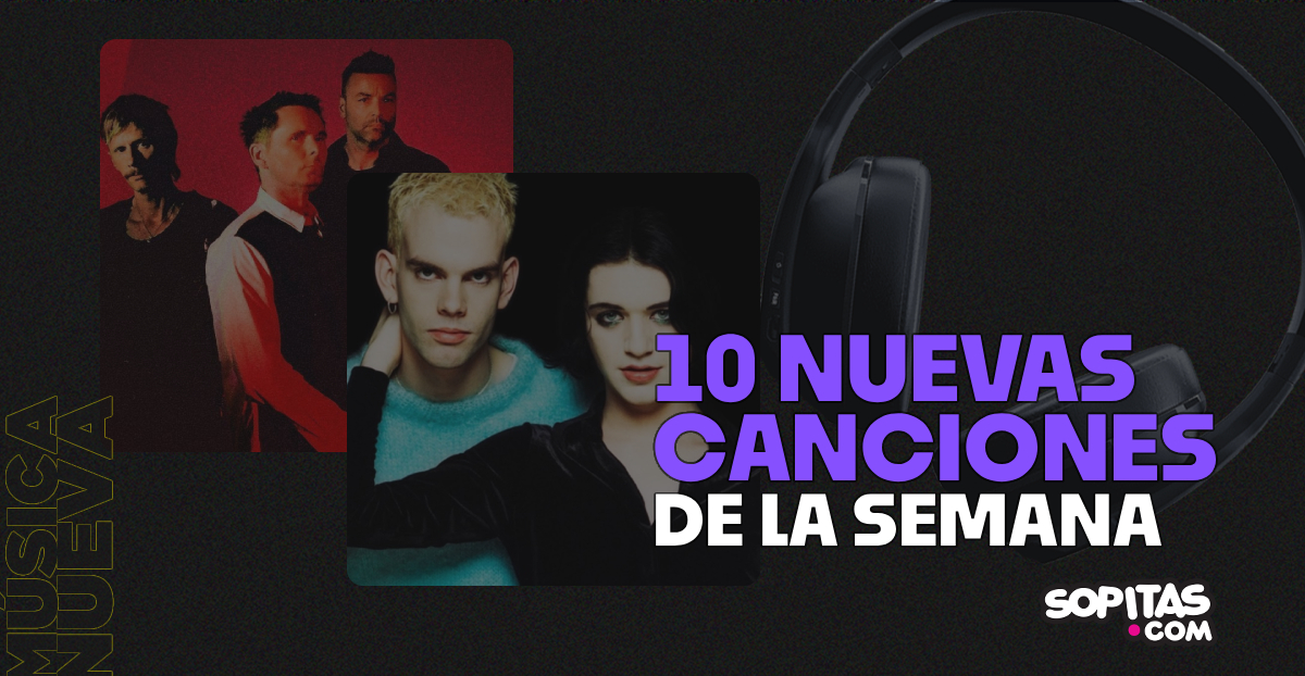 nuevas canciones semana
