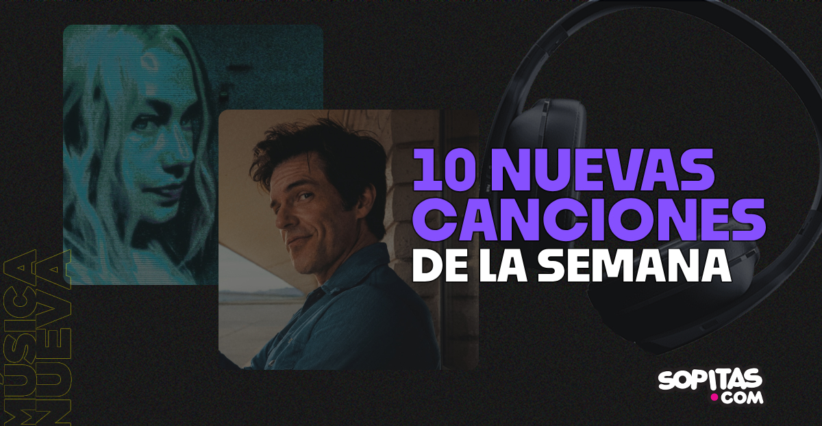 nuevas canciones semana