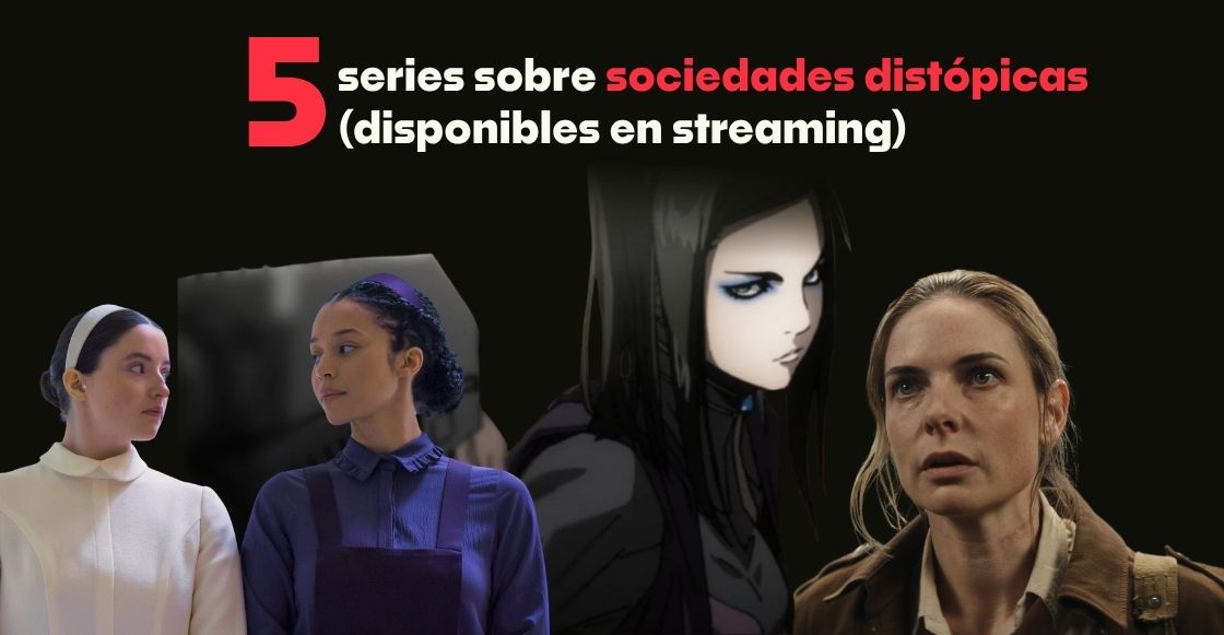 Las 5 mejores series sobre sociedades distópicas para ver en streaming este fin de semana