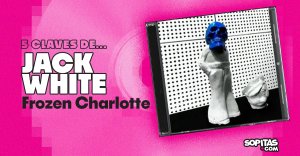 jack-white-frozen-charlotte-resena-disco