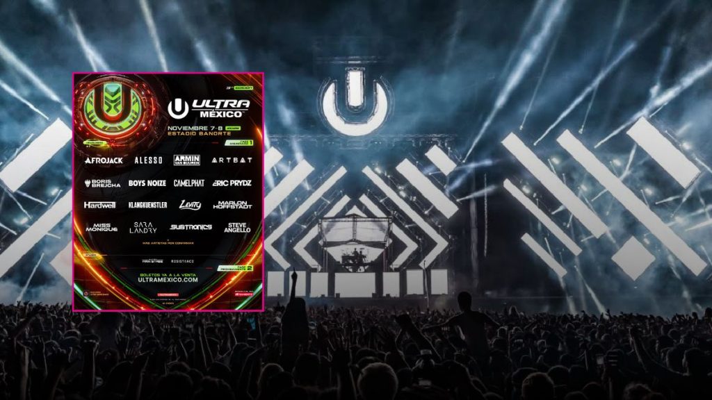 Ultra México 2026 lineup boletos