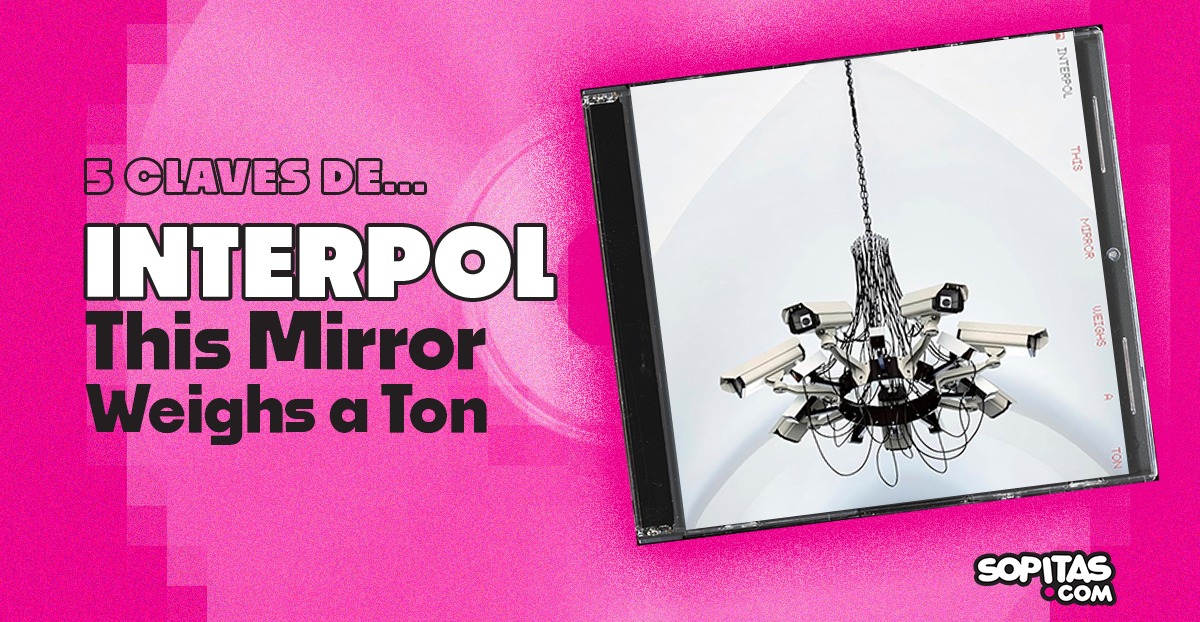 interpol-this-mirror-weighs-a-ton-resena-disco