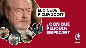 ¿Por dónde empezar con el cine de Ridley Scott (y dónde ver sus películas)?