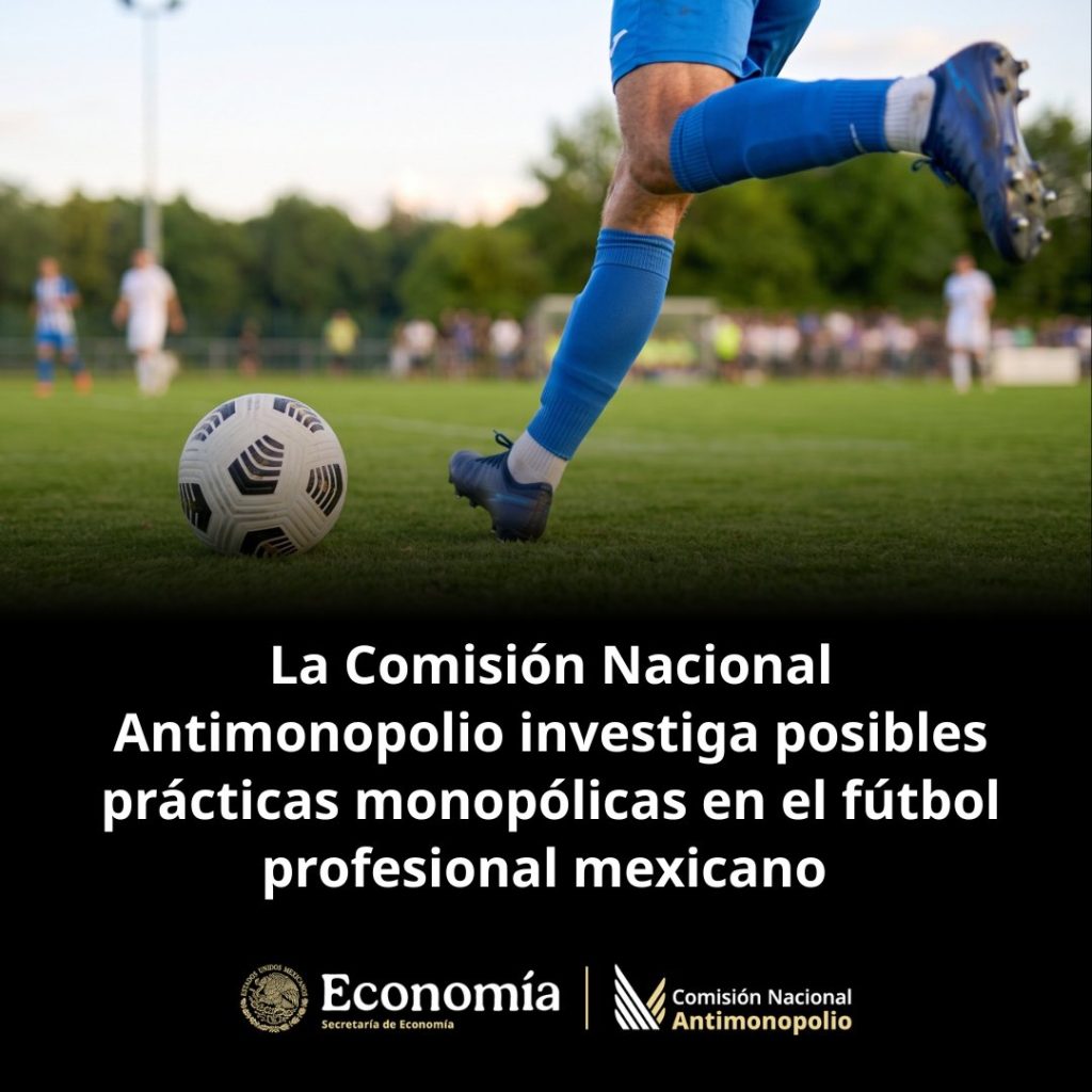 Comisión antimonopolio contra Liga MX