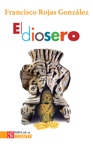 Portada de El diosero e Franciso Rojas González