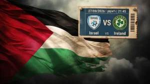 Israel vs Irlanda: El futbol no es ajeno al genocidio en Palestina