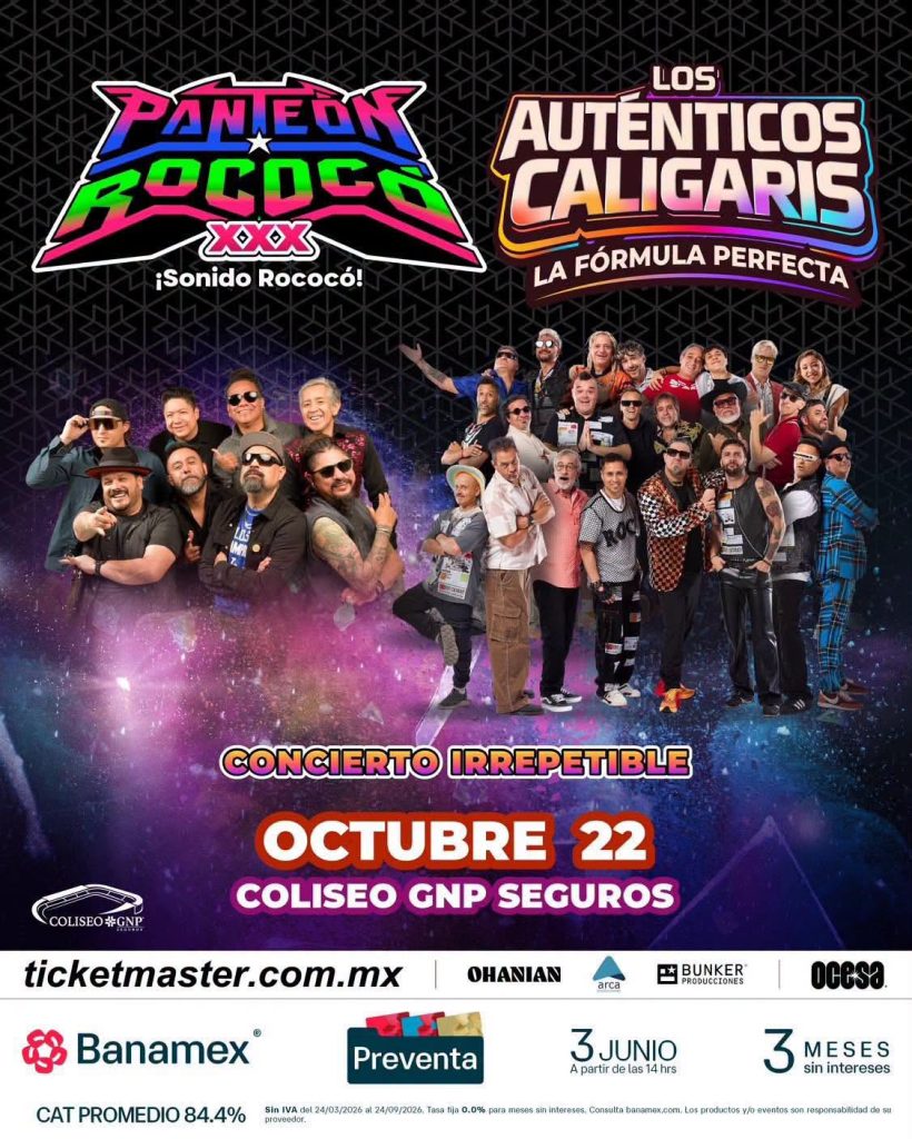 Flyer de la presentación de Panteón Rococó y Los Autenticos Caligares en el Coliseo GNP Seguros