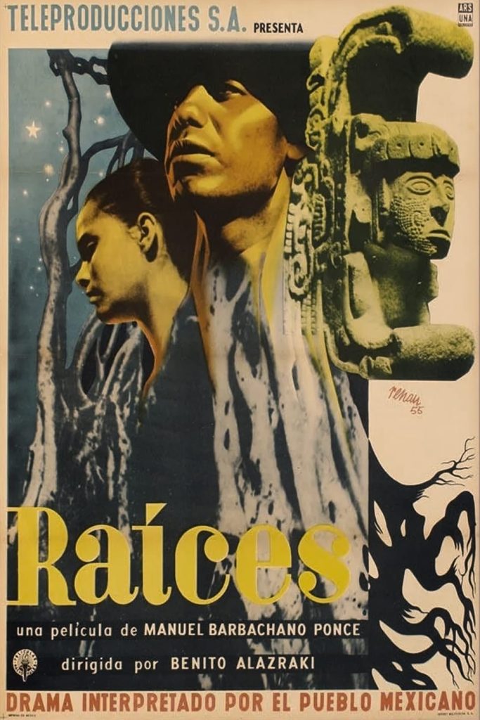 Póster de Raíces, la película mexicana pionera