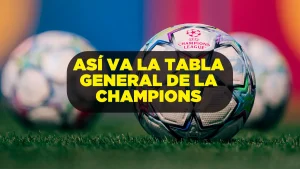 Tabla general de la Champions League fase de liga 2026