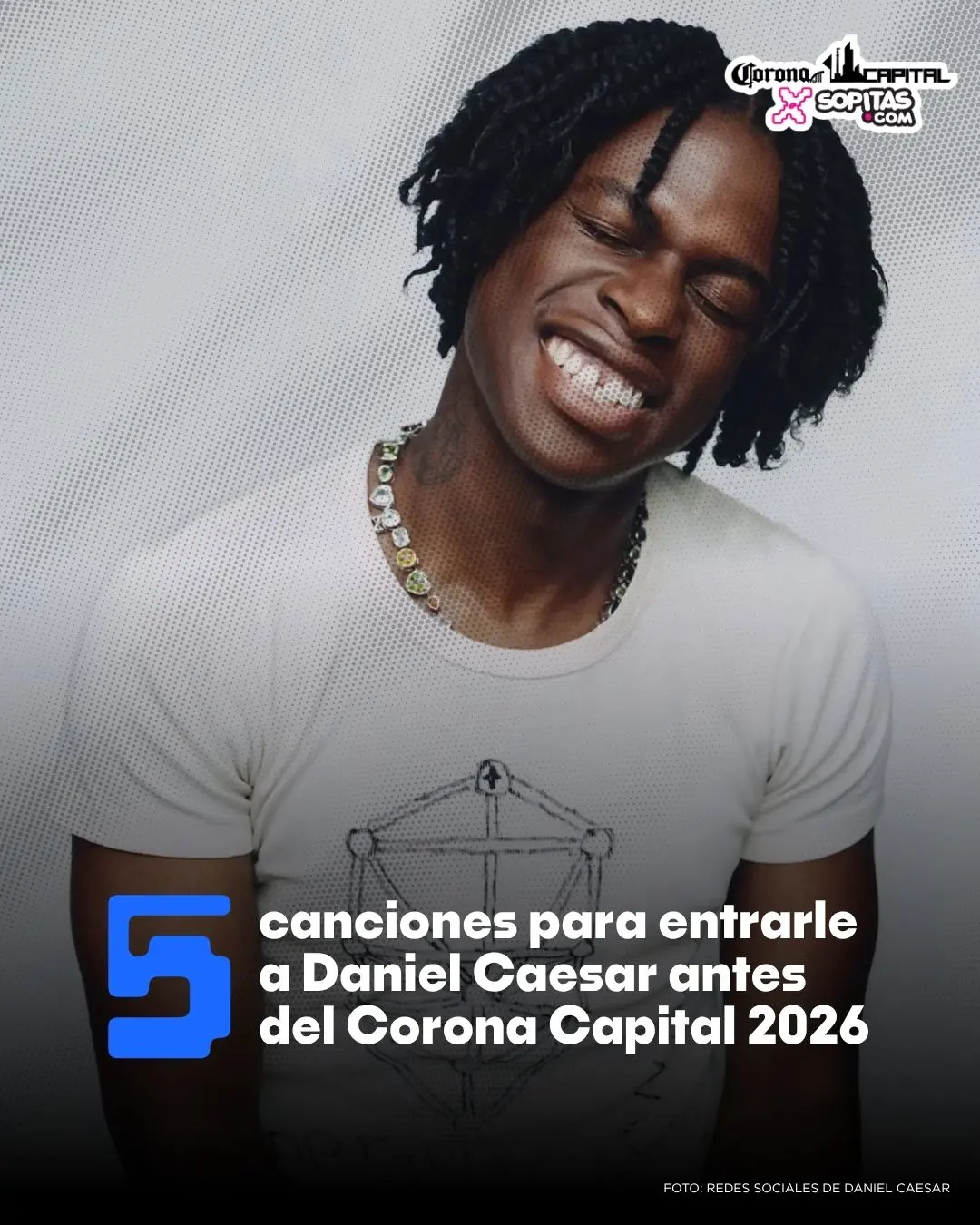 5 canciones para entrarle a Daniel Caesar