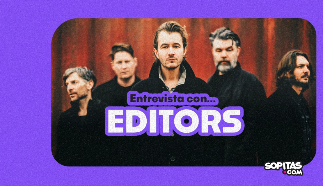 Entrevista con Editors: “Necesitábamos sentirnos de nuevo como una banda”