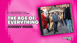johnny-marr-the-age-of-everything-resena-disco